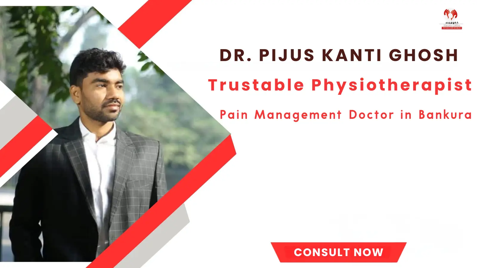 Dr. Pijus Kanti Ghosh / Best Physiotherapist of Bankura , Trustable Physiotherapist of Bankura